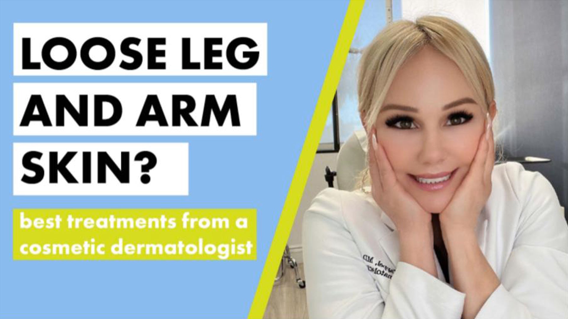 Loose skin on your legs and arms? Here’s how to treat it!